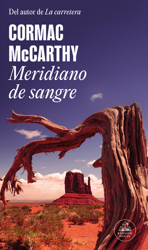 Libro Meridiano De Sangre - Cormac Mccarthy - Random House