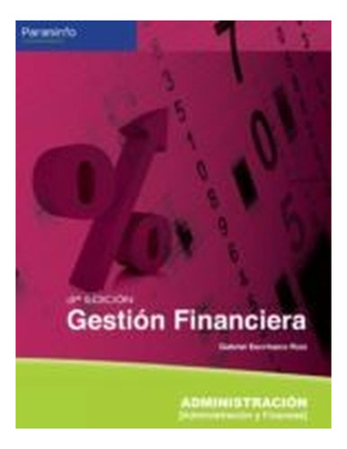 Gestion Financiera (3 Edic.)