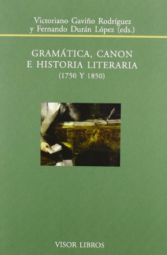 Libro Gramatica Canon E Historia Literaria De Gaviño V Duran