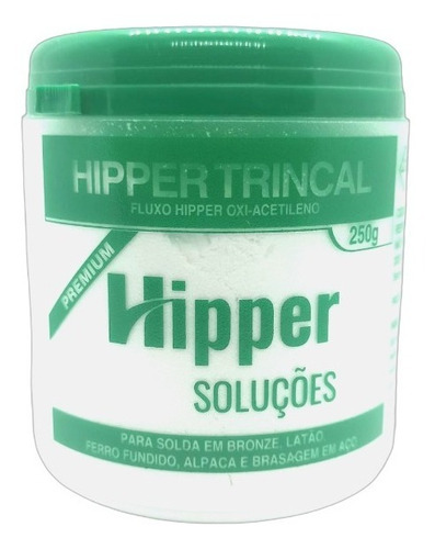 Fluxo Para Solda Latão, Cobre Hipper Trincal Premium 250g