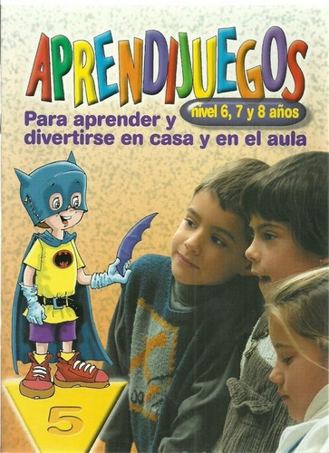 Aprendijuegos 5, De Anónimo. Editorial Latinbooks, Tapa Tapa Blanda En Español