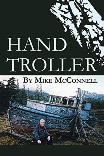 Hand Troller, De Mcconnell, Mike. Editorial Iuniverse, Tapa Blanda En Inglés