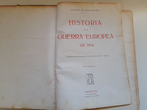 Historia De La Guerra Europea De 1914. Tomo 2. V. B. Ibañez