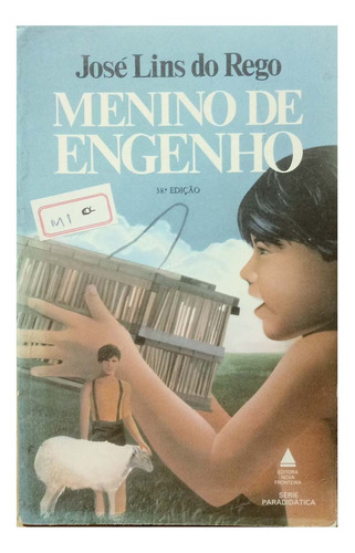 Livro O Menino Do Engenho -  José Lins Do Rego