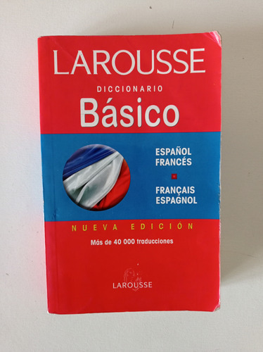 Diccionario Español Francés Básico Larousse