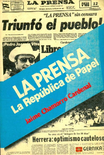 Libro La Prensa De Jaime Chamorro Cardenal