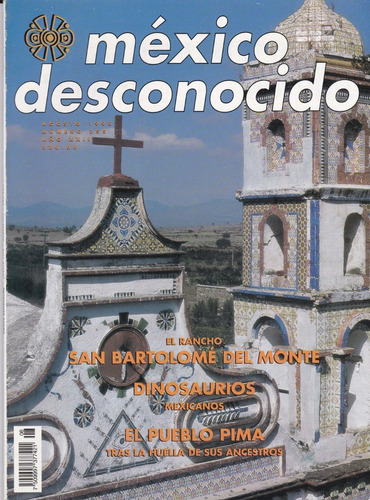 Revista México Desconocido Núm. 258 | El Rancho San Bartolom