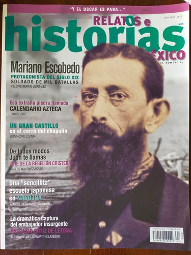 Mariano Escobedo En Revista Relatos E Historias De México