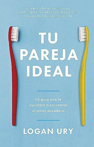 Tu Pareja Ideal - Ury Logan