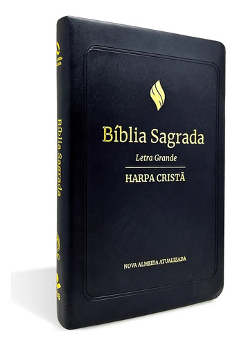 Bíblia Grande Harpa Cristã Luxo Letra Grande Preta (naa): Bíblia De Fácil Leitura E Perfeita Para Sua Meditação., De Cpad. Série Naa Editora Cpad, Capa Mole, Edição 1 Em Português, 2023