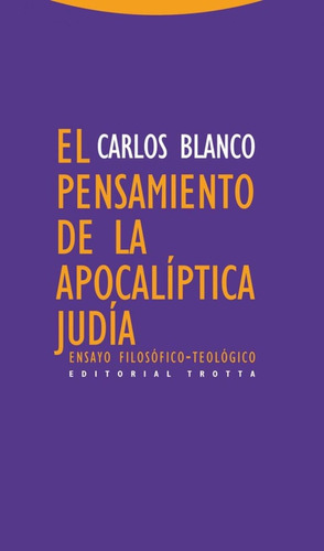 Libro: El Pensamiento De La Apocalíptica Judía: Ensayo Filos