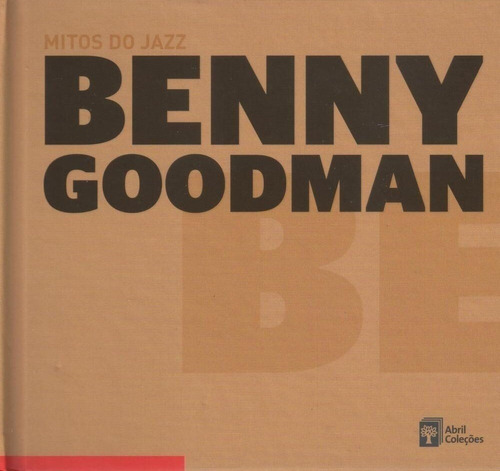 Benny Goodman / Mitos Do Jazz - Cd