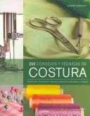 250 Consejos Y Técnicas De Costura