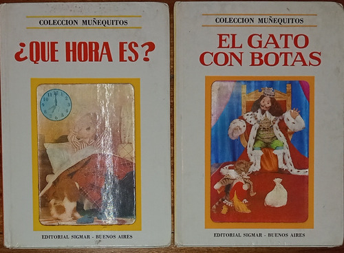 El Gato Con Botas / Que Hora Es ? Colección Muñequitos