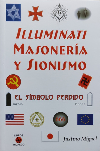 Illuminati Masonería Y Sionismo.