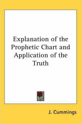 Explanation Of The Prophetic Chart And Application Of The...