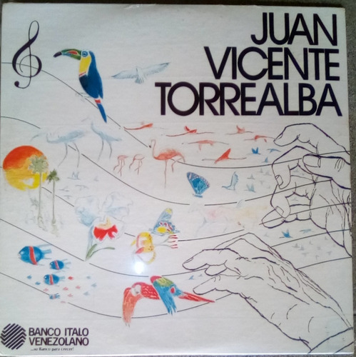 Lp Juan Vicente Torrealba - Incluye Concierto En La Llanura