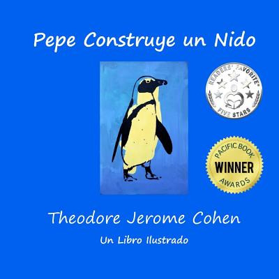 Libro Pepe Construye Un Nido - Cohen, Theodore Jerome