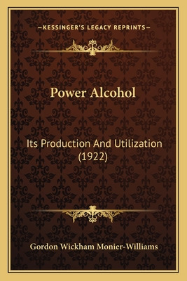 Libro Power Alcohol: Its Production And Utilization (1922...