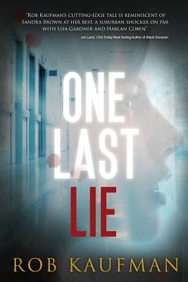 Libro One Last Lie - Kaufman, Rob