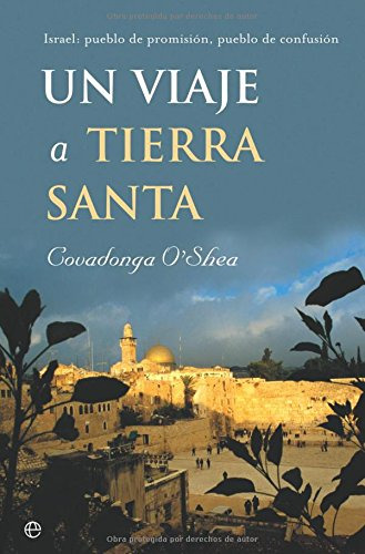 Libro Un Viaje A Tierra Santa De Covadonga O'shea