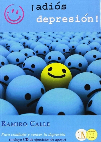 Adiós, Depresión, De Ramiro Calle. Editorial E.l.a En Español