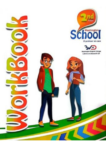 Washington School Worbook 1,2,3, Bachirerato