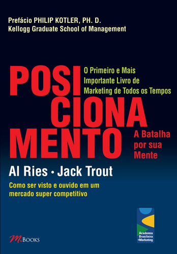 Posicionamento, de Ries, Al. M.Books do Brasil Editora Ltda, capa mole em português, 2009