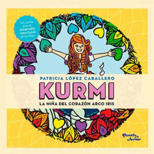 Kurmi, La Niña Del Corazón Arcoíris