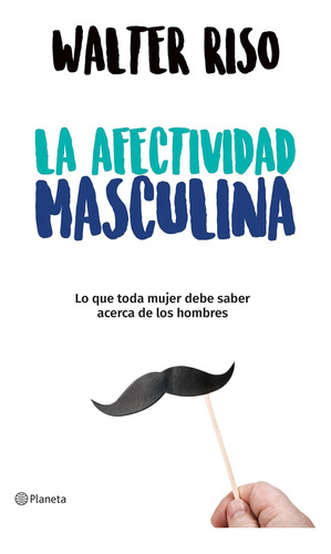 Libro: La Afectividad Masculina (edición En Español)