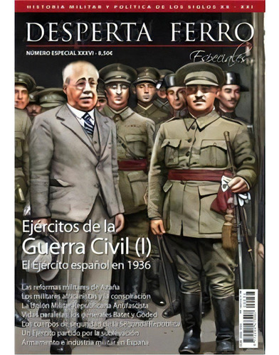 Ejercitos De La Guerra Civil (i): Ejércitos De La Guerra Civil (i) El Ejército Español En 1936, De Aa.vv., Vol. 1. Editorial Desperta Ferro, Tapa Blanda En Español