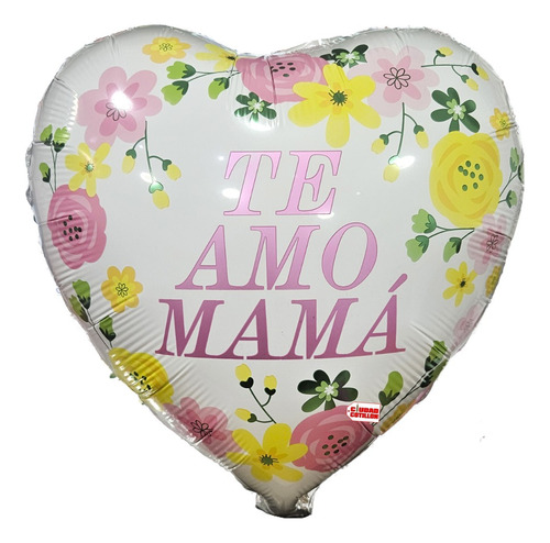 Globo Metalizado 45cm Corazón Te Amo Mamá Día Madre Flor Cc