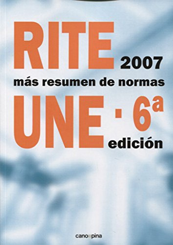 Libro Rite 2007 Más Resumen De Normas Une De Cano Pina