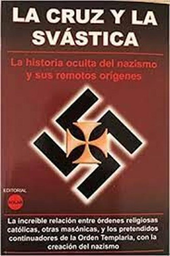 Libro La Cruz Y La Svástica