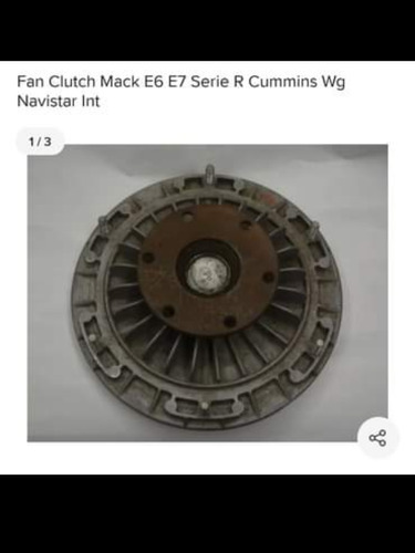 Fan Clutch Mack E7 400 R600 Navistar Cunmims 