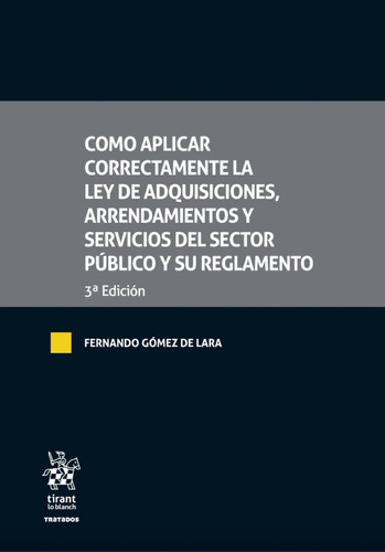 Libro Como Aplicar Correctamente La Ley De Adquisiciones