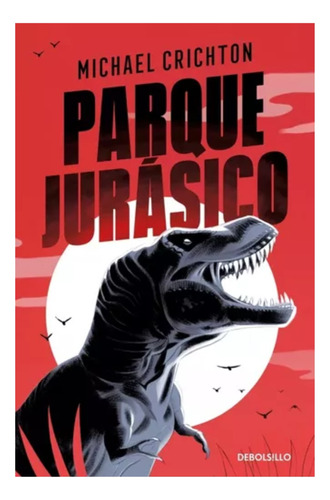 Jurassic Park - Michael Crichton - De Bolsillo - Libro Nuevo