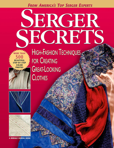 Libro: Serger Secrets: High-fashion Techniques For Creating 