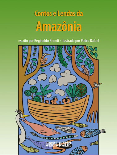 Livro Contos E Lendas Da Amazônia (edição Revista E Atualiza