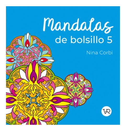 Mandalas De Bolsillo 5 - Nina Corbi