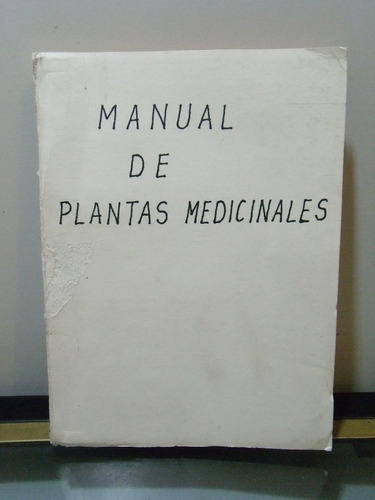 Adp Manual De Plantas Medicinales Rene Simon / 1934 Bs. As.