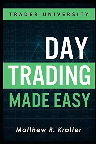 Book : Day Trading Made Easy A Simple Strategy For Day...