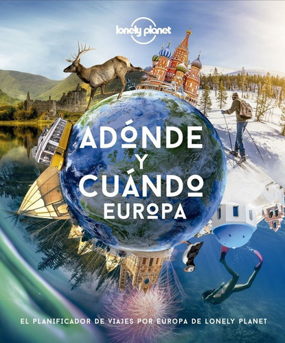 Adãâ³nde Y Cuãâ¡ndo - Europa, De Aa. Vv.. Editorial Geoplaneta, Tapa Dura En Español