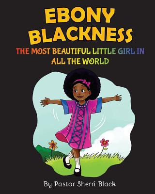 Libro Ebony Blackness: The Most Beautiful Little Girl In ...