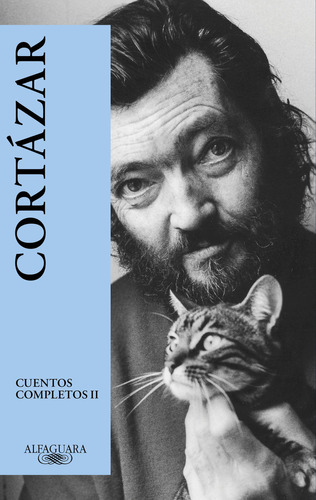 Cuentos Completos Ii - Julio Cortazar