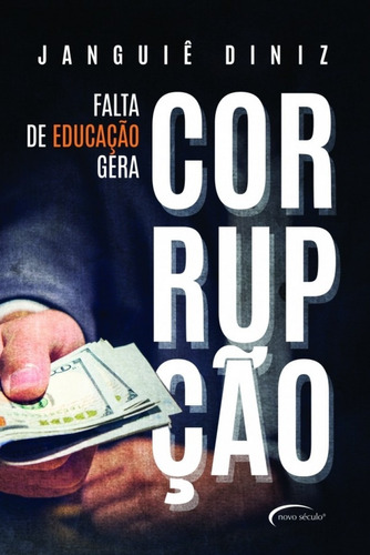 Livro Falta De Educação Gera Corrupção