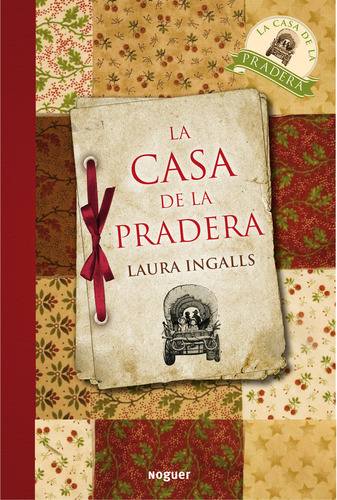 Casa De La Pradera,la - Ingalls Wilder, Laura
