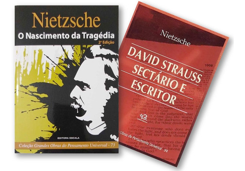 Nietzsche - O Nascimento Da Tragédia + David Strauss ...