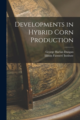Libro Developments In Hybrid Corn Production - Dungan, Ge...