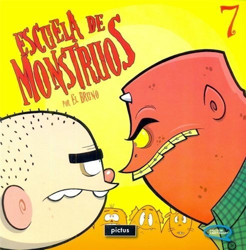 Pictus - Escuela De Monstruos #7 - El Bruno - Nuevo!